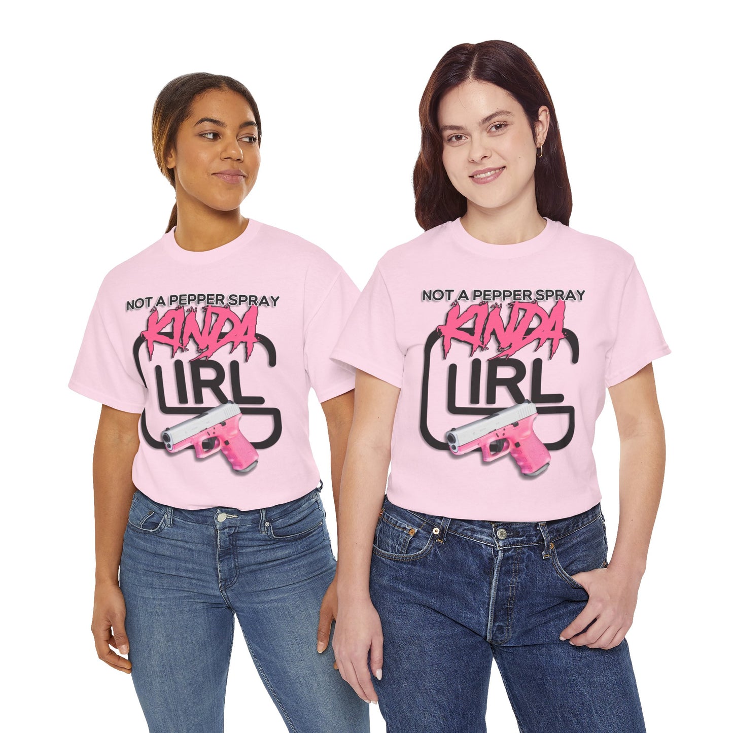 "Not a Pepper Spray Kinda Girl" T-Shirt