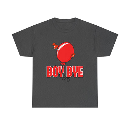 Boy Bye Graphic Tee - Pop Your Vibe!