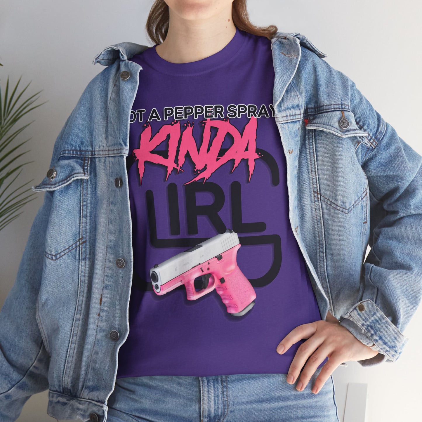 "Not a Pepper Spray Kinda Girl" T-Shirt