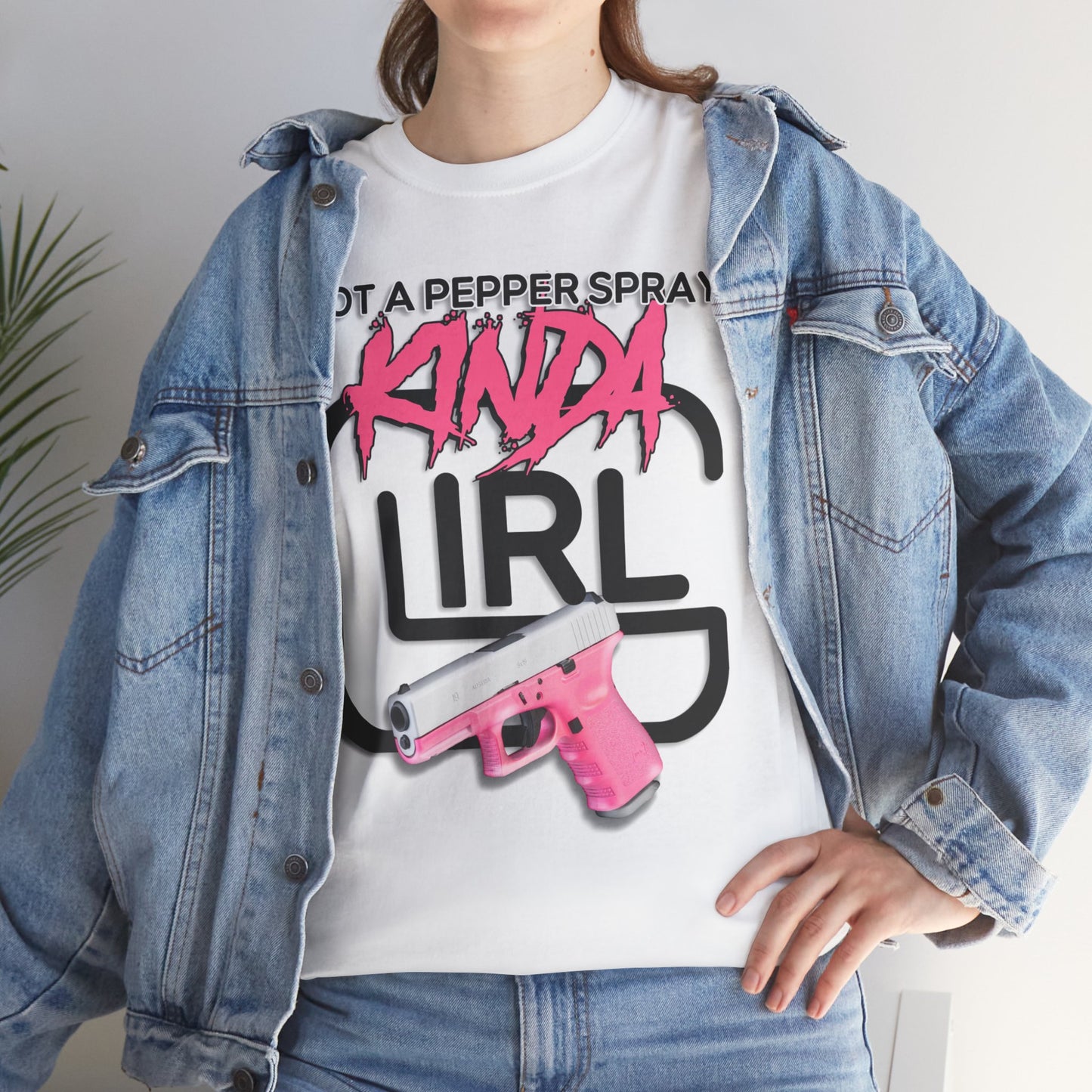 "Not a Pepper Spray Kinda Girl" T-Shirt