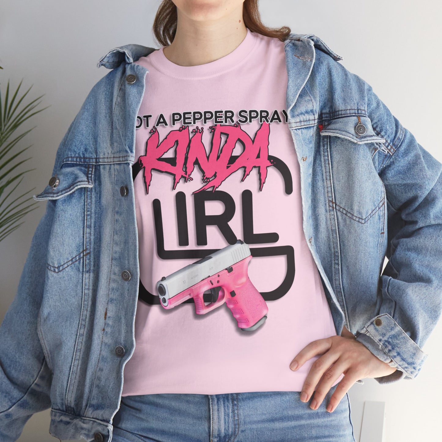 "Not a Pepper Spray Kinda Girl" T-Shirt