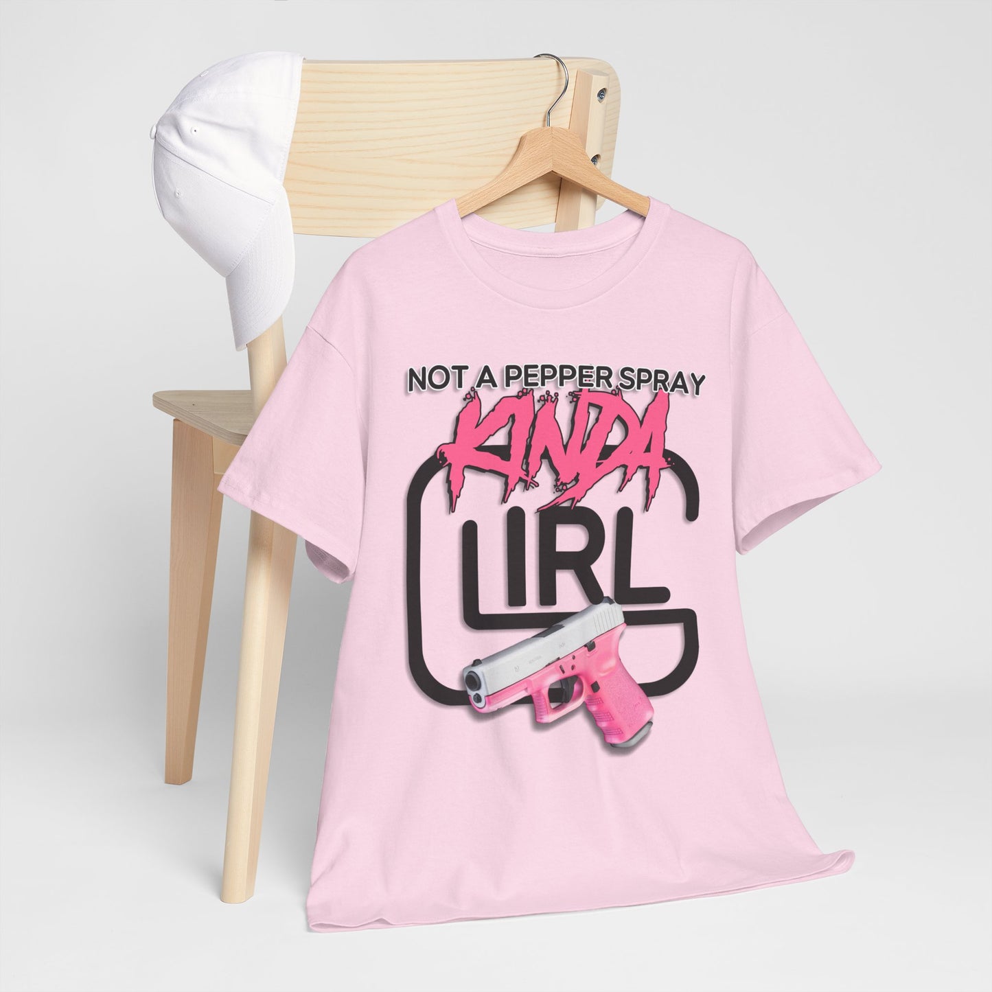 "Not a Pepper Spray Kinda Girl" T-Shirt