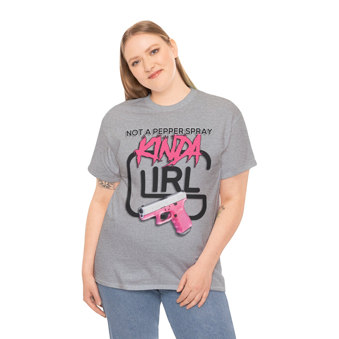 "Not a Pepper Spray Kinda Girl" T-Shirt