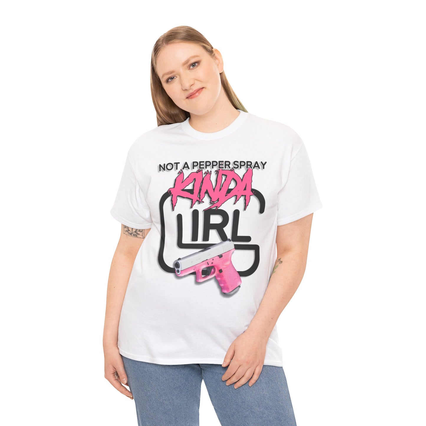 "Not a Pepper Spray Kinda Girl" T-Shirt